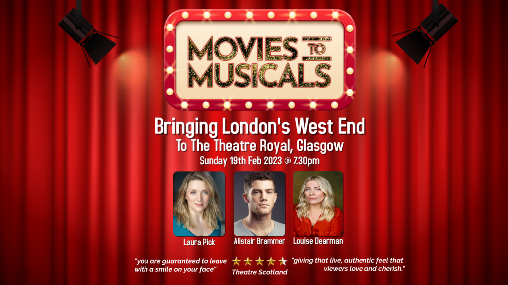 MoviesToMusicals_Title2_1920x1080 Glasgow Theatre Blog